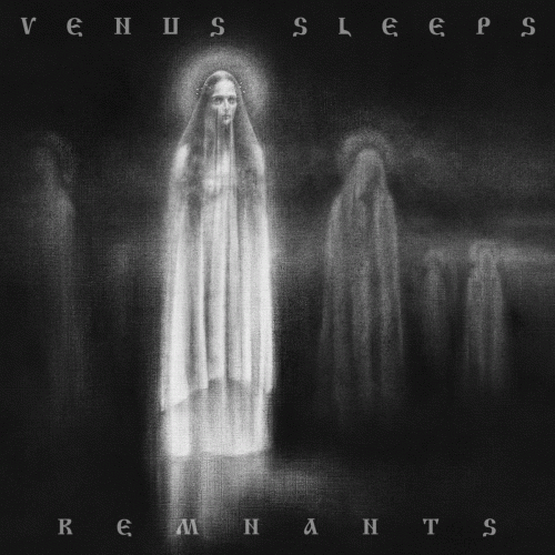 Venus Sleeps : Remnants